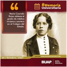 María Cuanalo Rojas no sólo abrió camino en la medicina: irrumpió en los espacios donde las mujeres eran silenciadas, y lo hizo con inteligencia, convicción y valentía. Su legado sigue vivo en las aulas, hospitales y movimientos que luchan por una educación y una salud con perspectiva de género.